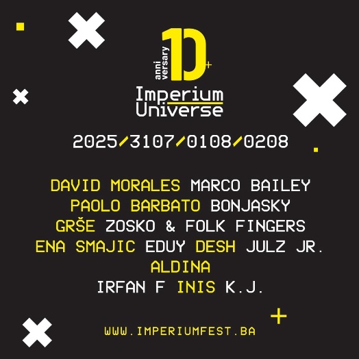 10th Imperium Festival, Bihac 2025 - Universe!